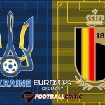 Ukraine vs Belgium Predicted Lineups: Likely XI for both teams