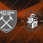 West Ham vs Luton Town Prediction: Team to Win, Form, News and more