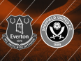 Everton vs Sheffield United Prediction: Team to Win, Form, News and more