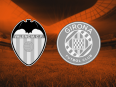 Valencia vs Girona Prediction: Team to Win, Form, News and more